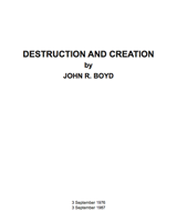 Destruction and Creation